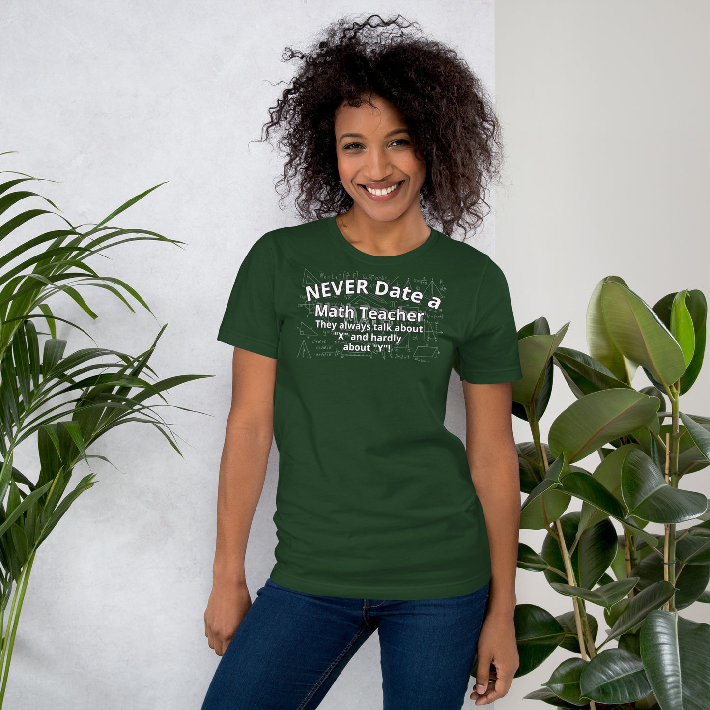 Never Date a Math Teacher T-Shirt