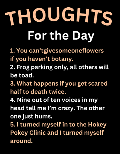 Thoughts for the Day