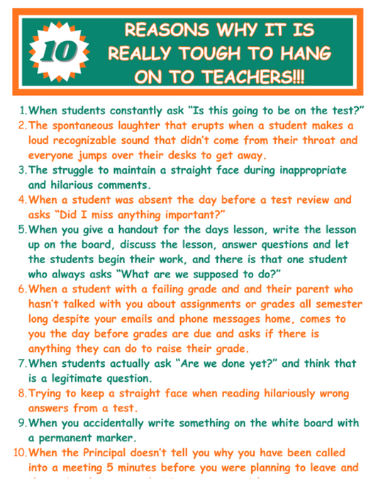 10 Reasons Why it is Really Tough to Hang on to Teachers